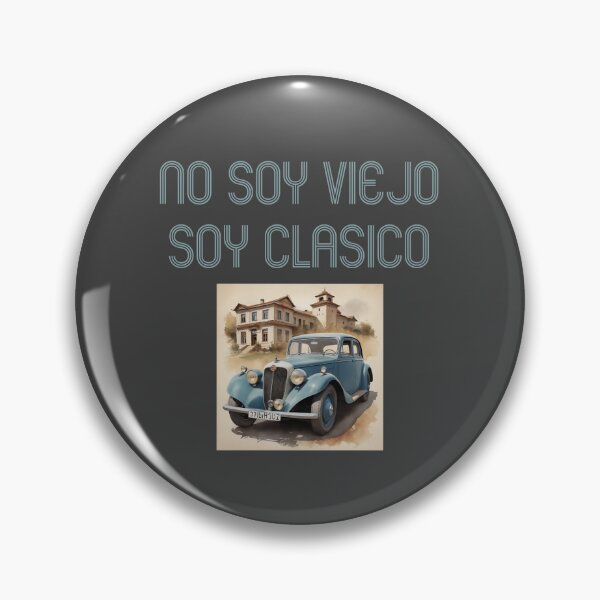Item preview, I AM NOT OLD I AM CLASSIC. FUNNY SPANISH QUOTES designed and sold by La Loca.