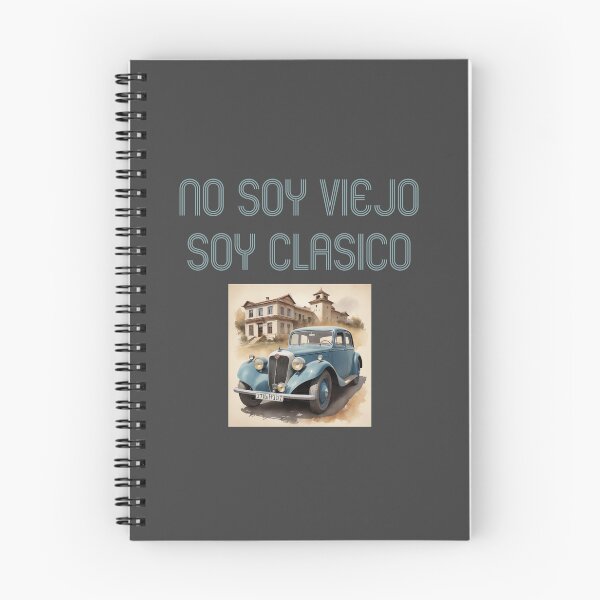 Item preview, I AM NOT OLD I AM CLASSIC. FUNNY SPANISH QUOTES designed and sold by La Loca.