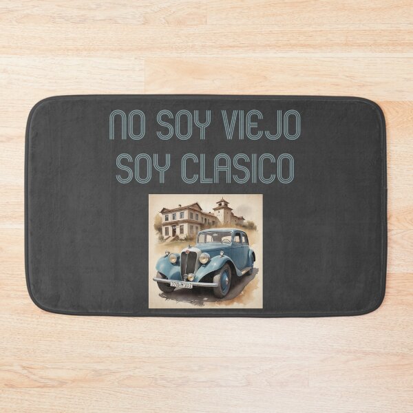 Item preview, I AM NOT OLD I AM CLASSIC. FUNNY SPANISH QUOTES designed and sold by La Loca.