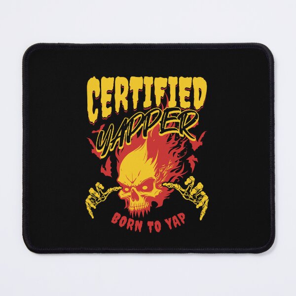 Item preview, Certified Yapper designed and sold by DomTeesHaven.