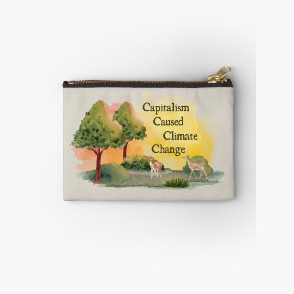 Item preview, Capitalism Caused Climate Change designed and sold by Planetary-Disco.