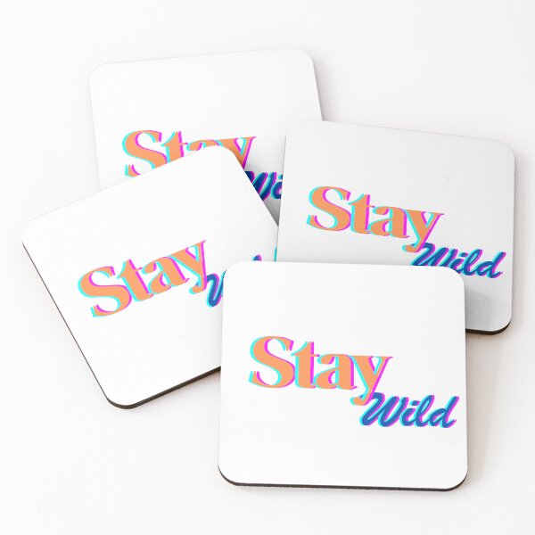 Item preview, Stay Wild!  designed and sold by PrintEveryday.