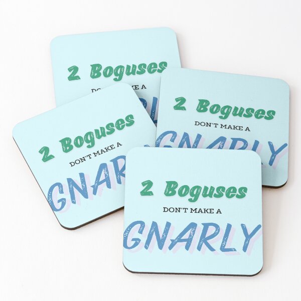 Item preview, Two Boguses don't make a Gnarly designed and sold by EclecticKrys.