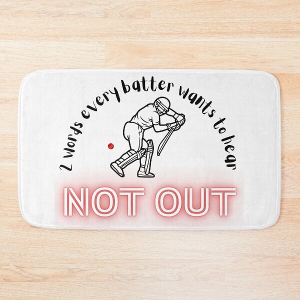 Item preview, The two words every batters wants to hear, not out designed and sold by IFarty.
