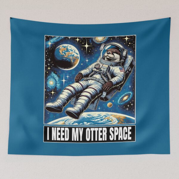 Item preview, I Need My Otter Space designed and sold by DigiTiki.
