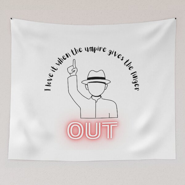 Item preview, I love it when the umpire gives the finger, out designed and sold by IFarty.