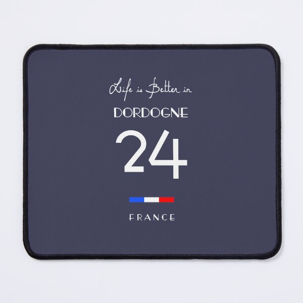 Item preview, Life is better in DORDOGNE Number 24 Périgord France designed and sold by frenchsalsa.