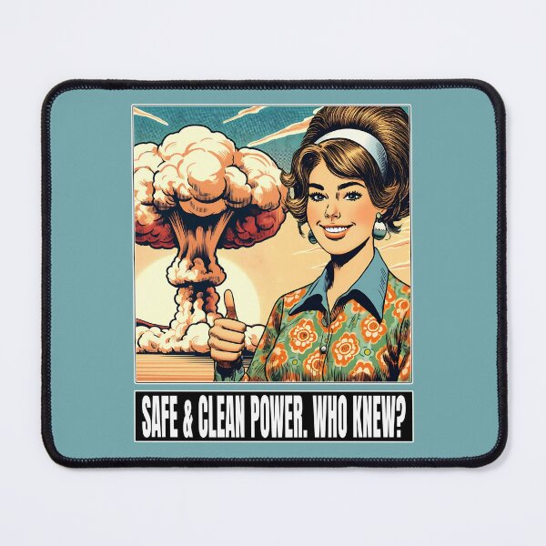 Item preview, Nuclear Power. Who Knew? designed and sold by DigiTiki.