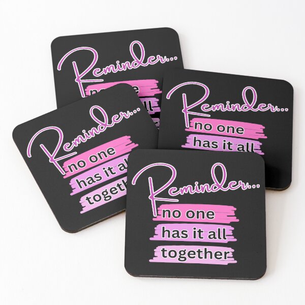 Item preview, REMINDER... NO ONE HAS IT ALL TOGETHER. designed and sold by Inspiretouplift.