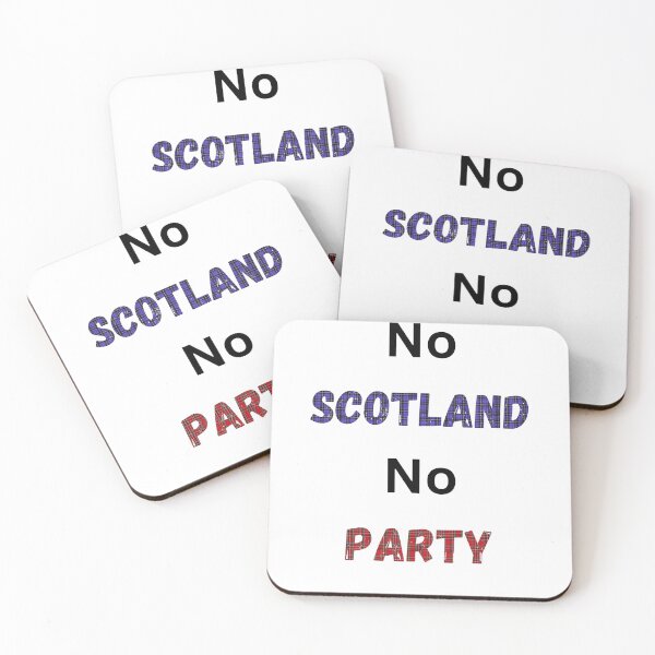 Item preview, No Scotland No Party designed and sold by TheFanzone.