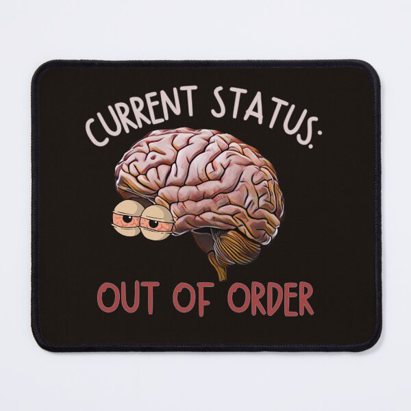 Item preview, This human brain is out of order designed and sold by coloursforkids.