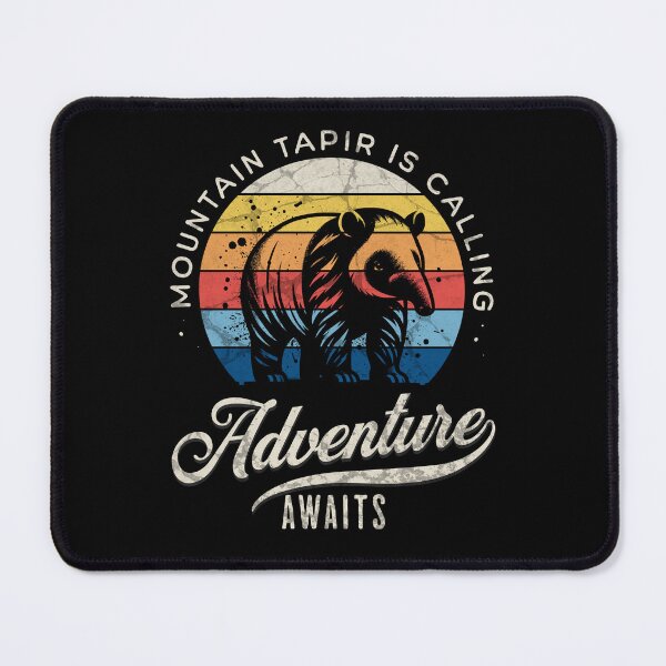 Item preview, Mountain Tapir is Calling Adventure Awaits designed and sold by RR-Arts.