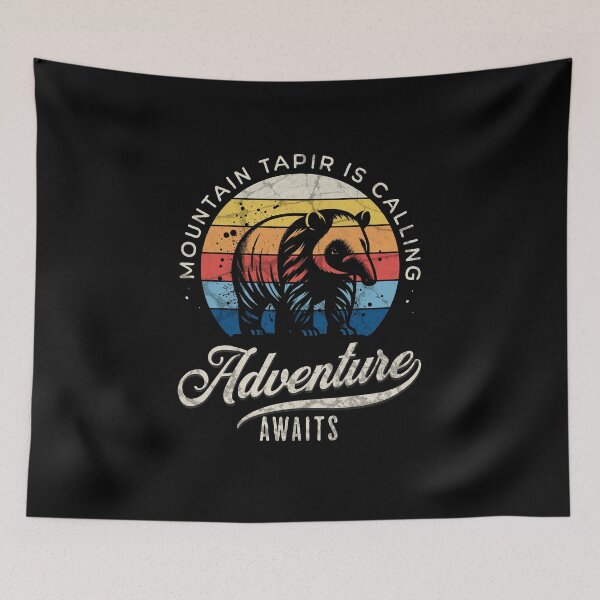 Item preview, Mountain Tapir is Calling Adventure Awaits designed and sold by RR-Arts.