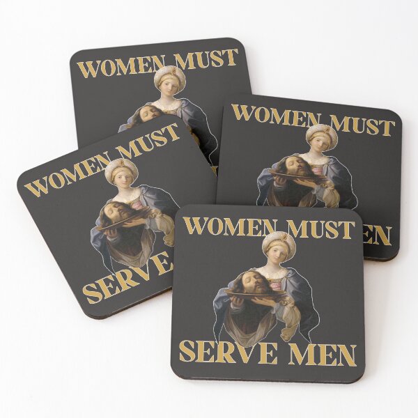 Item preview, "Women Must Serve Men" designed and sold by maistrokes.