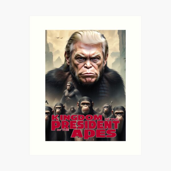 Item preview, Donald Trump Movie Kingdom of the President of the Apes Poster designed and sold by nilver.