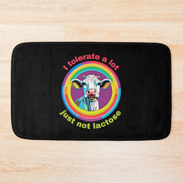 Item preview, I Tolerate A Lot Just Not Lactose designed and sold by LadyGoodwill.