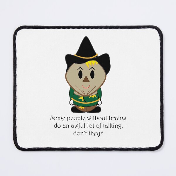 Item preview, Scarecrow - Some people without brains do an awful lot of talking, don't they? designed and sold by Clockwork-Owl.