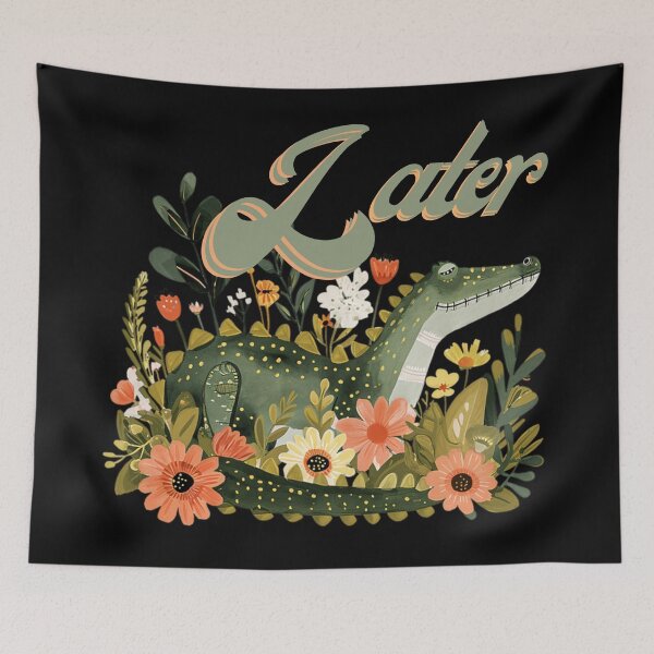 Item preview, Later Gator designed and sold by Paula Helit.