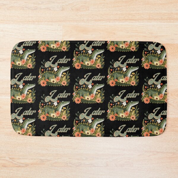 Item preview, Later Gator designed and sold by Paula Helit.
