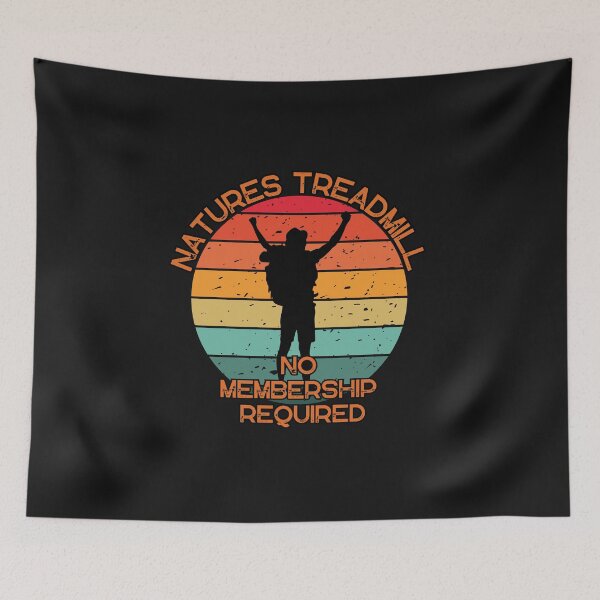 Item preview, Natures Treadmill No Membership Required TShirt designed and sold by TheHipGypsea.