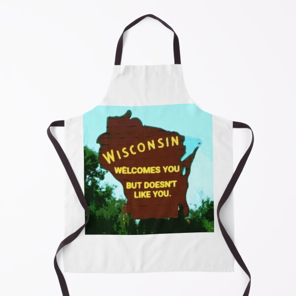 Item preview, Wisconsin welcomes you but doesn't like you. designed and sold by patrickcallan.