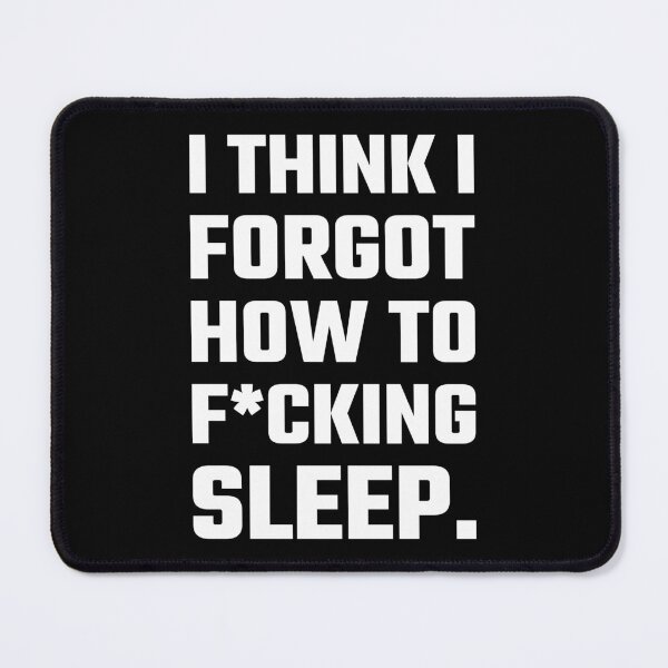 Item preview, Forgetting To Sleep designed and sold by digifun.