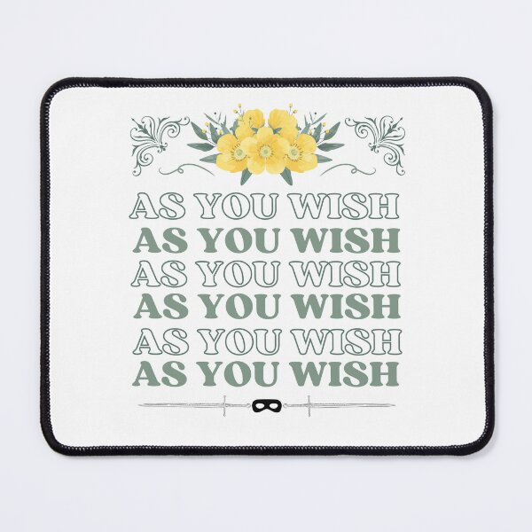Item preview, As you wish designed and sold by xoxojesscreates.