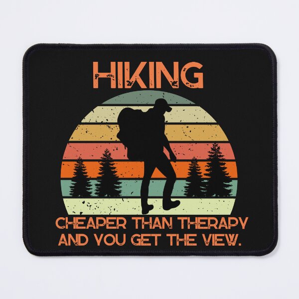 Item preview, Hiking Cheaper Than Therapy TShirt designed and sold by TheHipGypsea.