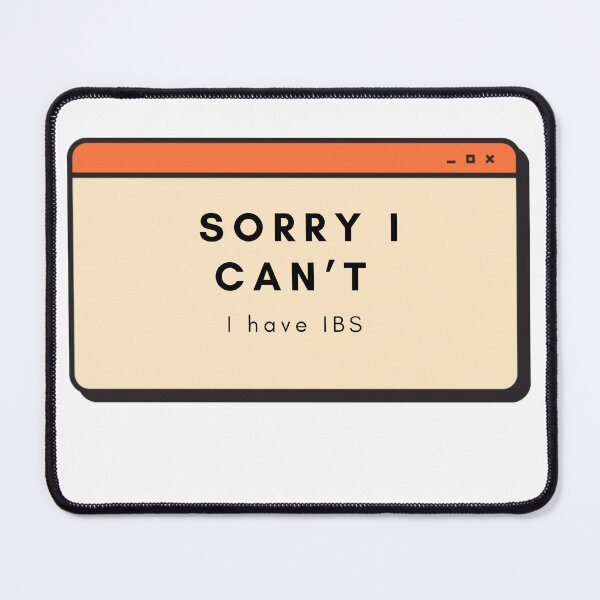 Item preview, Sorry I can’t I have IBS designed and sold by xoxojesscreates.