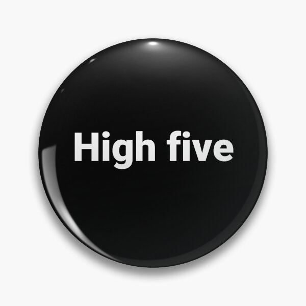Item preview, High five designed and sold by Text-based T-Shirts and Gifts.
