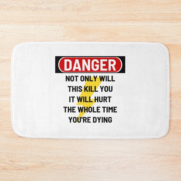 Item preview, Danger: It Will Hurt the Whole Time You're Dying designed and sold by nbcryptid.