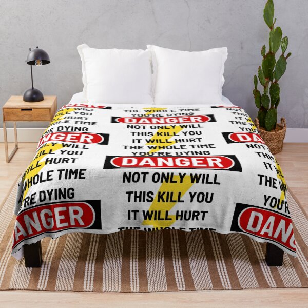 Item preview, Danger: It Will Hurt the Whole Time You're Dying designed and sold by nbcryptid.