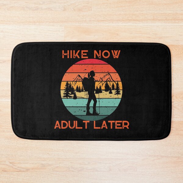 Item preview, Hike On Adult Later TShirt designed and sold by TheHipGypsea.