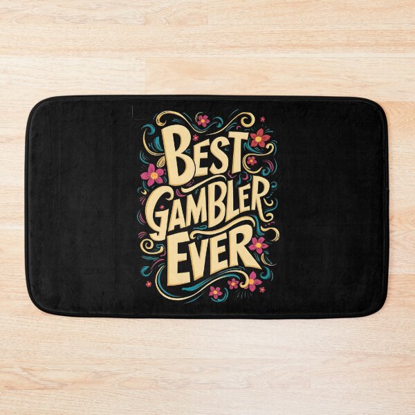 Item preview, Best Casino Gambler Ever designed and sold by SloganExpress.