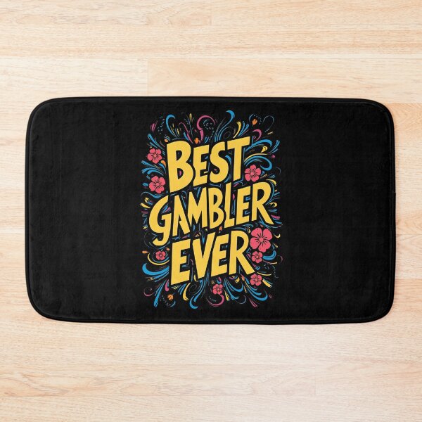 Item preview, Best Casino Gambler Ever designed and sold by SloganExpress.