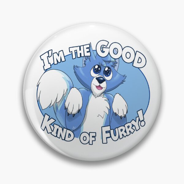 Item preview, I'm the Good Kind of Furry designed and sold by CalicoArts.