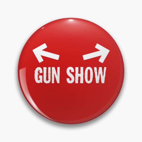Item preview, The Gun Show designed and sold by GreenGuyTees.