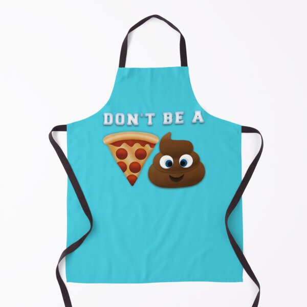 Item preview, Don't Be A Pizza Poop designed and sold by aribluestein.