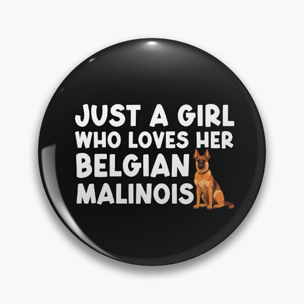 Item preview, Just A Girl Who Loves Her Belgian Malinois designed and sold by TheAnimalZ00.