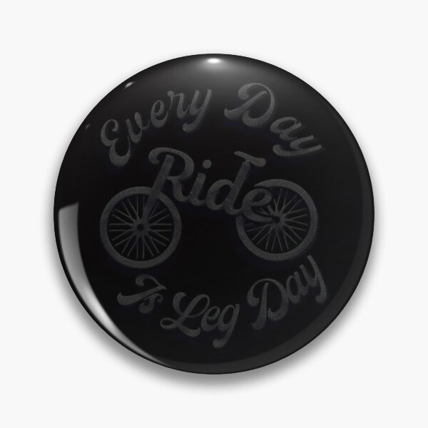 Item preview, Every Day Is Leg Day Cycling Motivation designed and sold by Tshirtart.