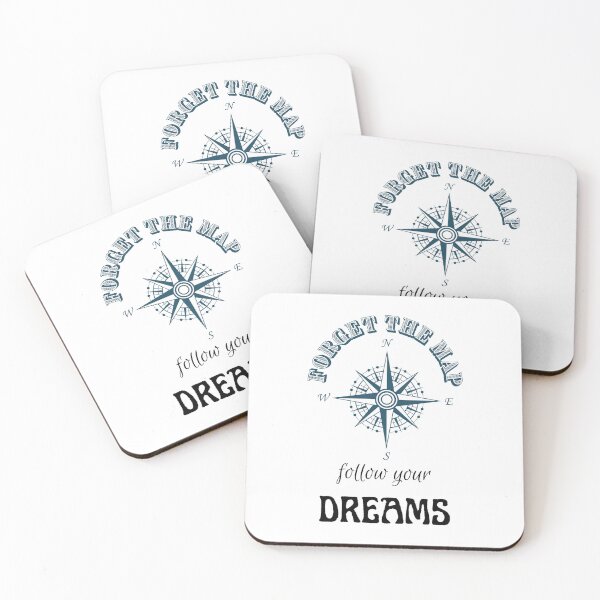 Item preview, Forget the Map, Follow Your Dreams designed and sold by caFUNated.