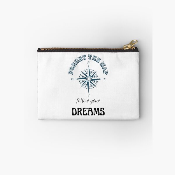 Item preview, Forget the Map, Follow Your Dreams designed and sold by caFUNated.