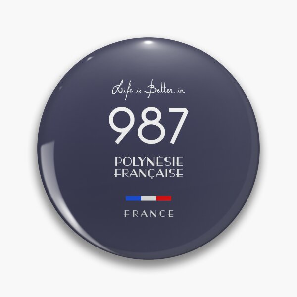 Item preview, Life is better in POLYNÉSIE FRANÇAISE Number 987 France designed and sold by frenchsalsa.