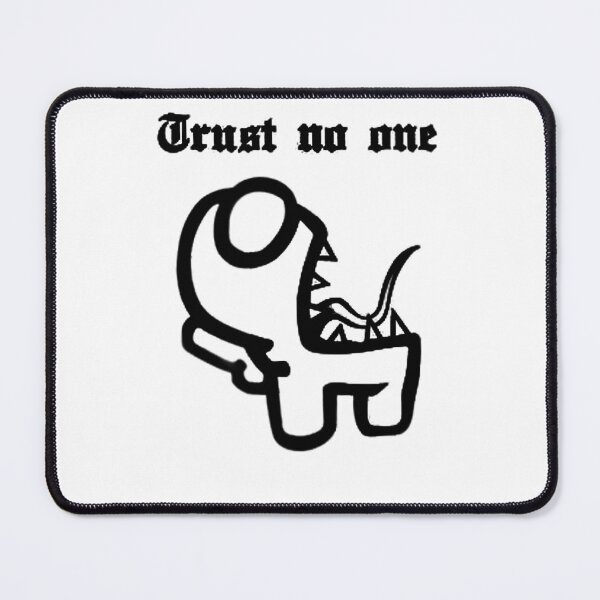 Item preview, Trust no One designed and sold by Regal-Elegances.
