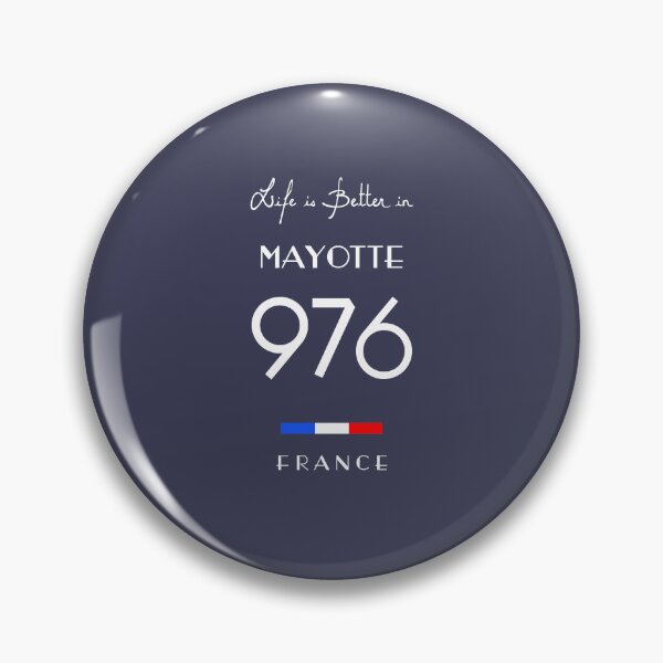 Item preview, Life is better in MAYOTTE Number 976 Outre Mer France designed and sold by frenchsalsa.
