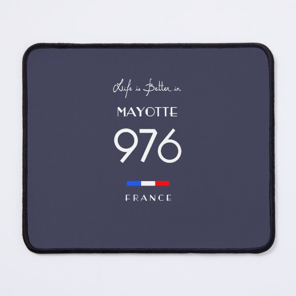 Item preview, Life is better in MAYOTTE Number 976 Outre Mer France designed and sold by frenchsalsa.