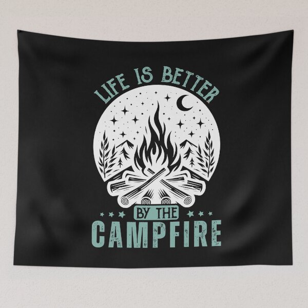 Item preview, Life Is Better By The Campfire designed and sold by AlienOccupation.