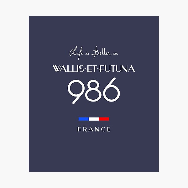 Item preview, Life is better in WALLIS-ET-FUTUNA Number 986 France designed and sold by frenchsalsa.