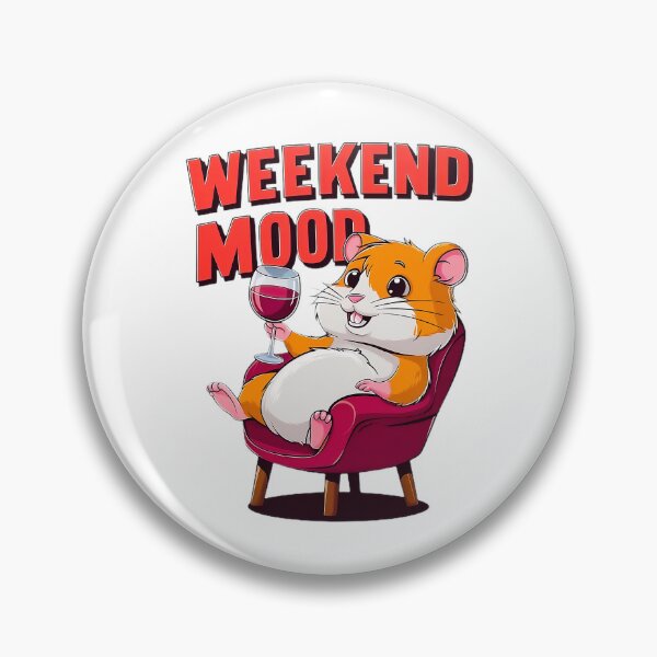 Item preview, Weekend Mood Hamster Design designed and sold by Asil-Shop.