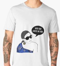 Who gon' check me boo? Men's Premium T-Shirt